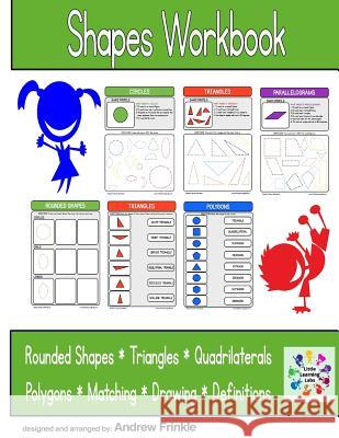 Shapes Workbook Andrew Frinkle 9781508620204 Createspace - książka