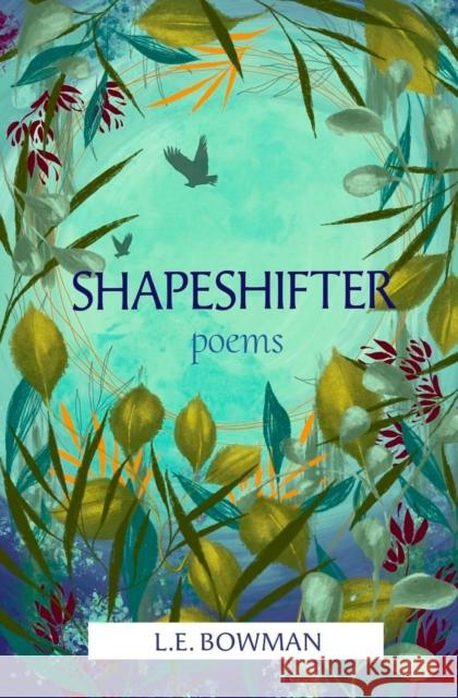 Shapeshifter Lauren E. Bowman 9781638341185 Button Poetry - książka