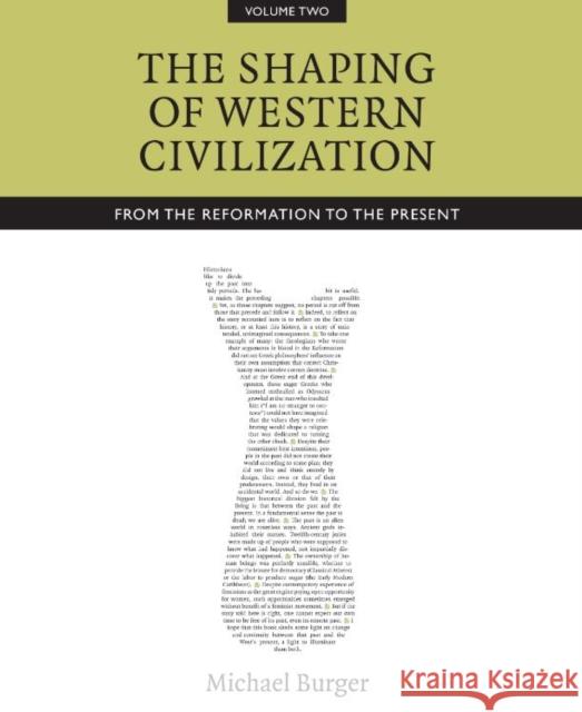 Shaping of Western Civilization, Vol II Burger, Michael 9781442607590 University of Toronto Press - książka