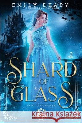 Shard of Glass Emily Deady 9781734986518 Emily Deady - książka