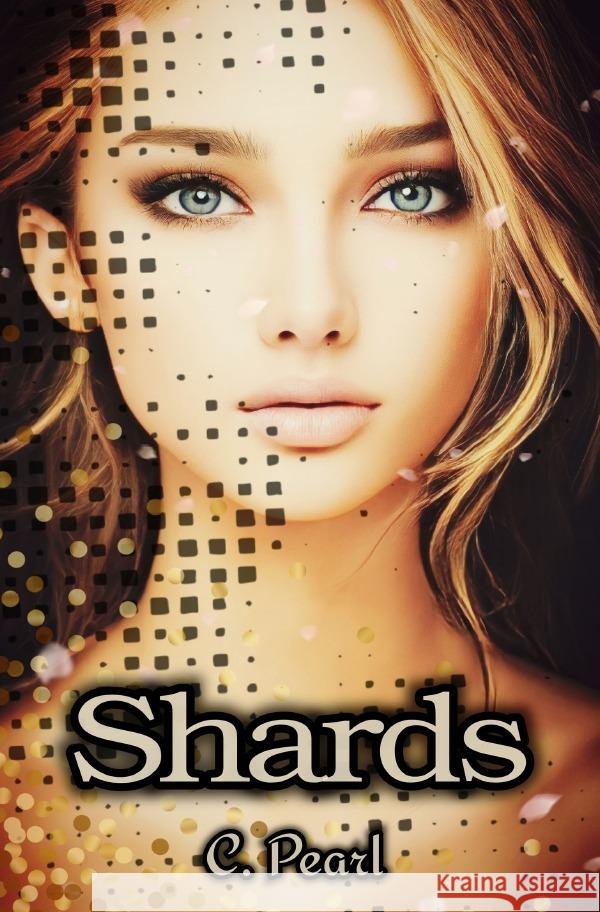 Shards Pearl, C.Pearl 9783757505745 epubli - książka