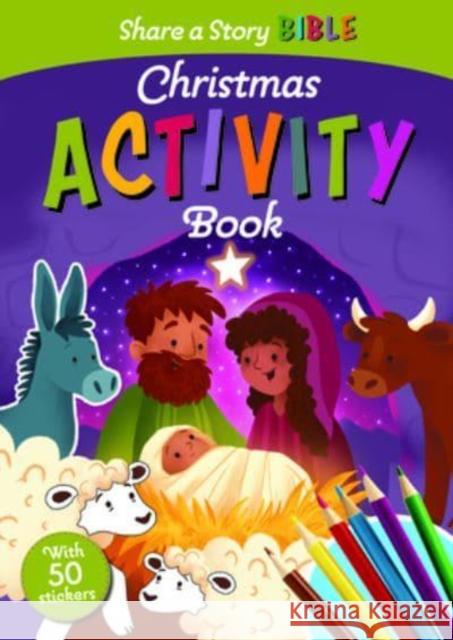 Share a Story Bible Christmas Activity Book Deborah Lock Jennifer Davison 9780745979991 Lion Children's Bks - książka