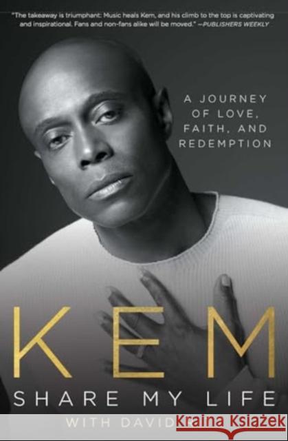 Share My Life: A Journey of Love, Faith and Redemption Kem                                      David Ritz 9781982191252 Simon & Schuster - książka