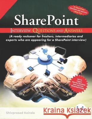 Share Point Interview Questions and Answers Shivaprasad Koirala 9788183333092 BPB Publications - książka