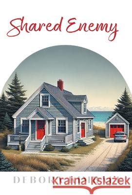 Shared Enemy Debora Kimball 9781038326553 FriesenPress - książka
