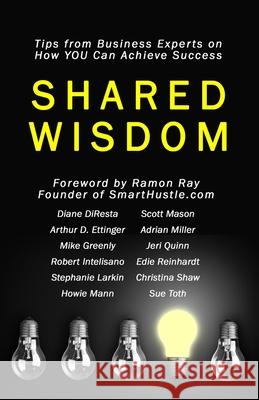 Shared Wisdom Adrian Miller Stephanie Larkin Mike Greely 9781637772195 Red Penguin Books - książka