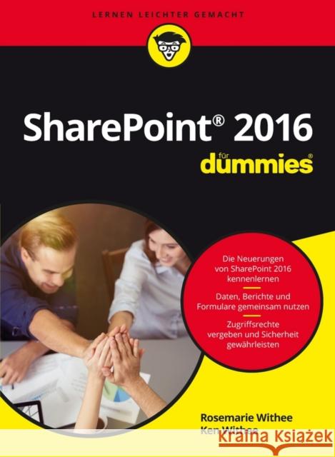 SharePoint 2016 für Dummies Withee, Ken 9783527713431 John Wiley & Sons - książka