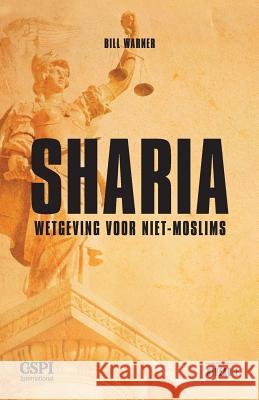 Sharia-wetgeving voor Niet-moslims Warner, Bill 9788088089339 Center for the Study of Political Islam - książka