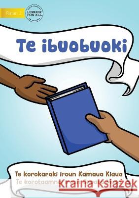 Sharing - Te ibuobuoki (Te Kiribati) Kamaua Kiaua Giward Musa  9781922849977 Library for All - książka