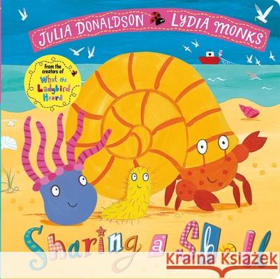 Sharing a Shell Julia Donaldson Lydia Monks  9781509894161 Macmillan Children's Books - książka