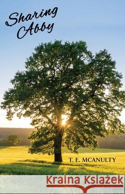 Sharing Abby T. E. McAnulty 9781836154662 Grosvenor House Publishing Limited - książka