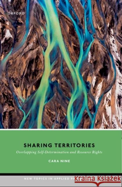 Sharing Territories: Overlapping Self-Determination and Resource Rights  9780198915829 Oxford University Press - książka