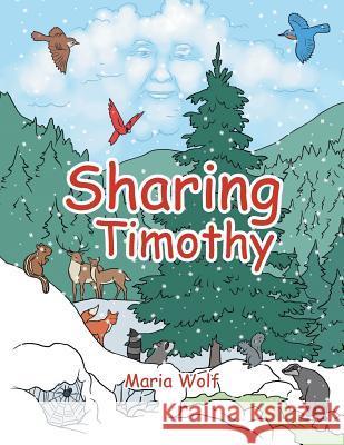 Sharing Timothy Maria Wolf 9781504958110 Authorhouse - książka