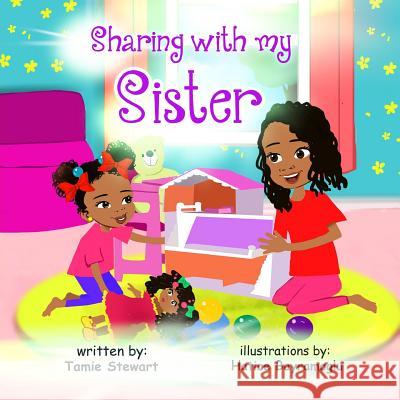 Sharing with My Sister Tamie Stewart 9781092821797 Independently Published - książka