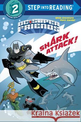 Shark Attack! (DC Super Friends) Billy Wrecks Random House 9780399558467 Random House Books for Young Readers - książka