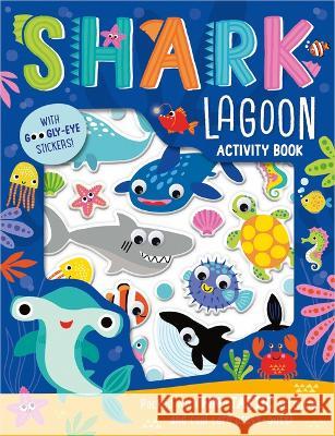 Shark Lagoon Activity Book Alexandra Robinson Beverly Hopwood 9781803373089 Make Believe Ideas - książka