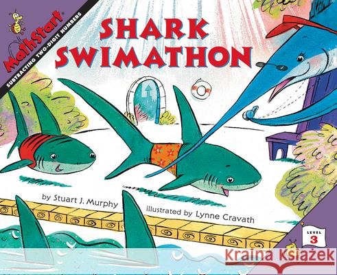 Shark Swimathon Stuart J. Murphy Lynne Cravath 9780064467353 HarperTrophy - książka