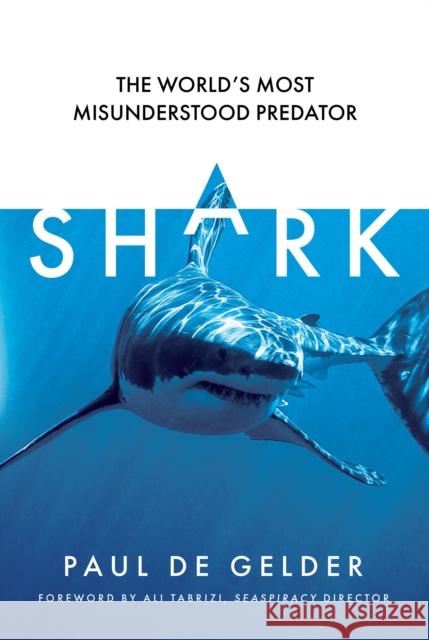 Shark: The World’s Most Misunderstood Predator  9780008529703 HarperCollins Publishers - książka