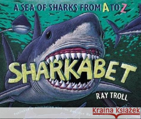 Sharkabet Ray Troll 9781558685192 Westwinds Press - książka