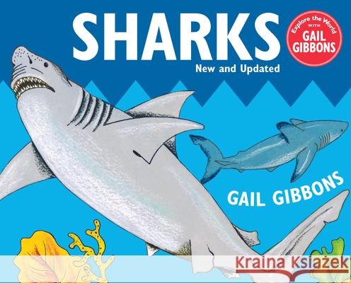 Sharks Gibbons, Gail 9780823445714 Holiday House - książka