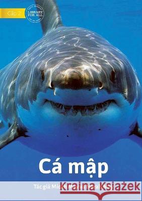 Sharks - Cá mập May, Micah 9781922763488 Library for All - książka