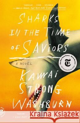 Sharks in the Time of Saviors Kawai Strong Washburn 9781250787316 Picador USA - książka