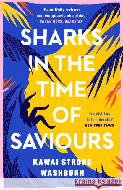 Sharks in the Time of Saviours Kawai Strong Washburn 9781786896513 Canongate Books - książka