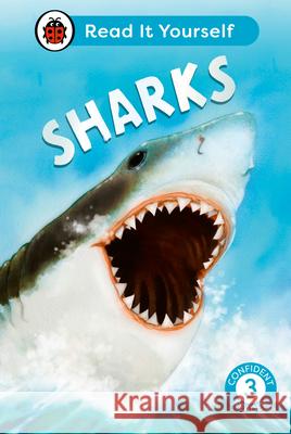 Sharks: Read It Yourself - Level 3 Confident Reader Ladybird 9780241563694 Penguin Random House Children's UK - książka