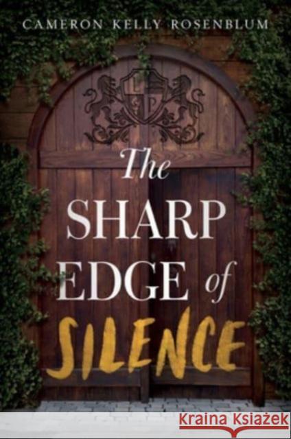 Sharp Edge of Silence Rosenblum, Cameron Kelly 9780062932105 HarperCollins - książka