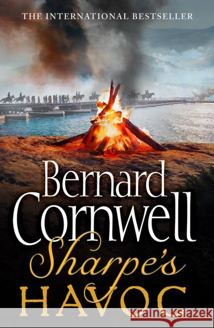 Sharpe’s Havoc: The Northern Portugal Campaign, Spring 1809 Bernard Cornwell 9780007428083 HarperCollins Publishers - książka