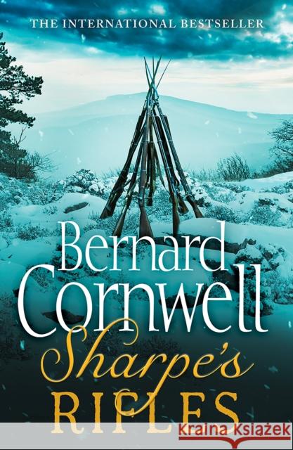 Sharpe’s Rifles: The French Invasion of Galicia, January 1809 Bernard Cornwell 9780007425860 HarperCollins Publishers - książka