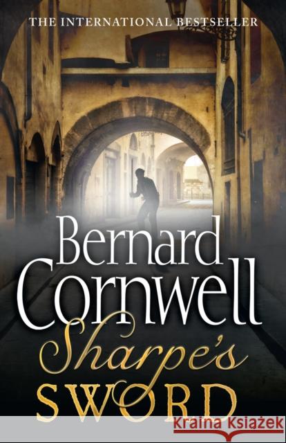 Sharpe’s Sword: The Salamanca Campaign, June and July 1812 Bernard Cornwell 9780007461752 HarperCollins Publishers - książka