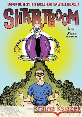 Shartboom Volume 1 Ricky Sprague 9781727418248 Createspace Independent Publishing Platform - książka