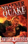 Shatnerquake Jeff Burk 9781933929828 Eraserhead Press