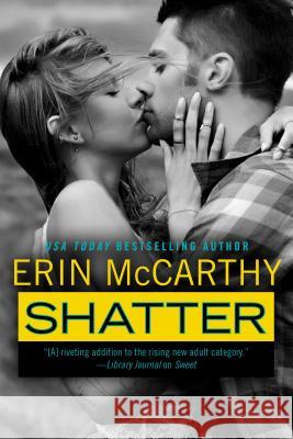 Shatter Erin McCarthy 9780425275108 Penguin Putnam Inc - książka
