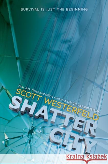 Shatter City (Impostors, Book 2) Scott Westerfeld 9781338150414 Scholastic Inc. - książka