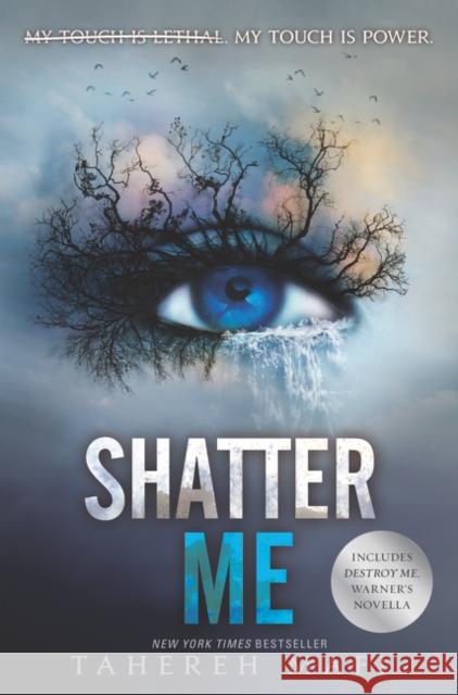 Shatter Me Tahereh Mafi 9780062741738 HarperCollins - książka