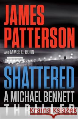 Shattered James Patterson James O. Born 9780316499484 Little Brown and Company - książka