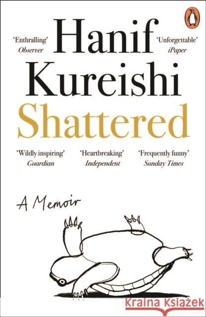 Shattered Hanif Kureishi 9781405959759 Penguin Books Ltd - książka