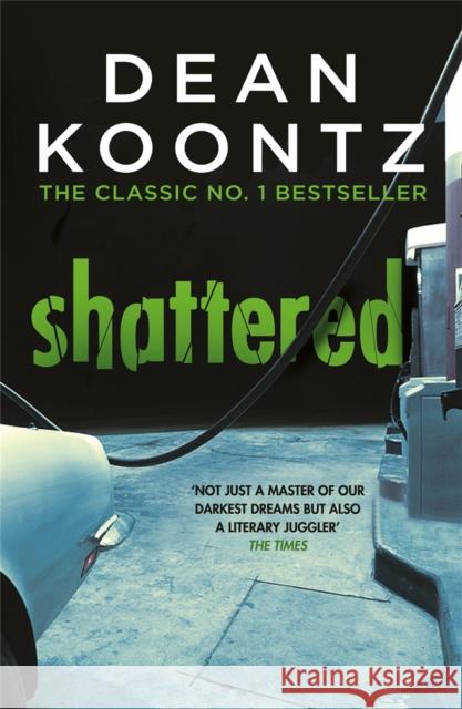 Shattered Dean Koontz 9781472248169  - książka