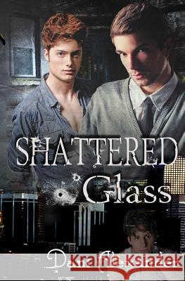 Shattered Glass Dani Alexander 9781470005863 Createspace - książka