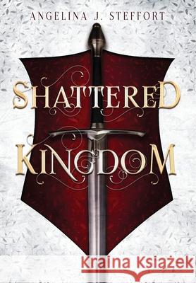 Shattered Kingdom Angelina J. Steffort 9783903357082 Mk - książka