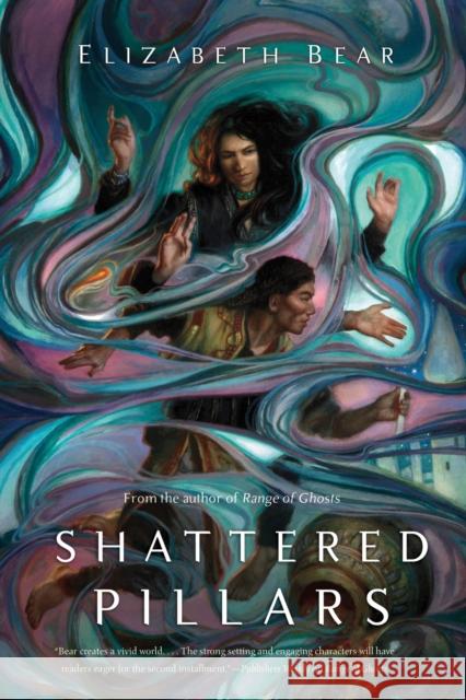 Shattered Pillars Elizabeth Bear 9780765379641 Tor Books - książka