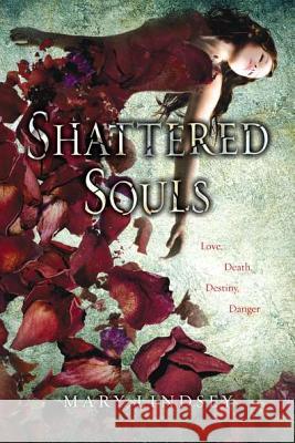 Shattered Souls Mary Lindsey 9780142421901 Speak - książka