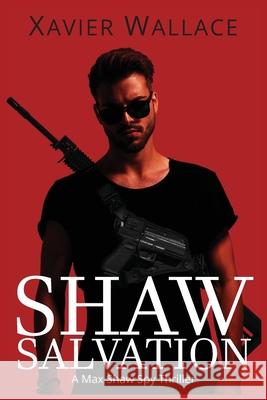 Shaw Salvation Xavier Wallace 9781764141307 Jeffrey and Wallace Publishing - książka