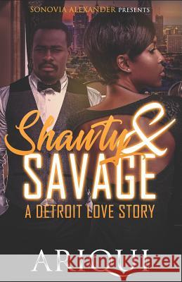 Shawty & Savage A Detroit Love Story Horne, Michael 9781091105614 Independently Published - książka