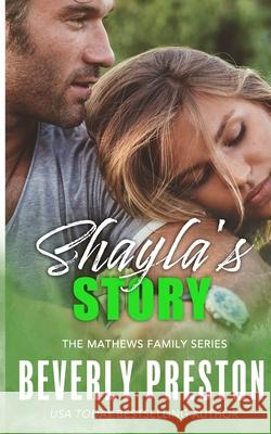 Shayla's Story Beverly Preston 9781490470047 Createspace Independent Publishing Platform - książka