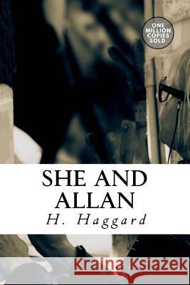 She and Allan H. Rider Haggard 9781718944053 Createspace Independent Publishing Platform - książka