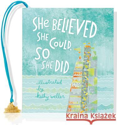 She Believed She Could, So She Did Kathy Weller 9781441319418 Peter Pauper Press - książka