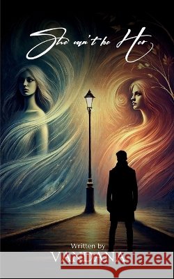 She can't be her Vandana 9789369547852 Bookleaf Publishing - książka